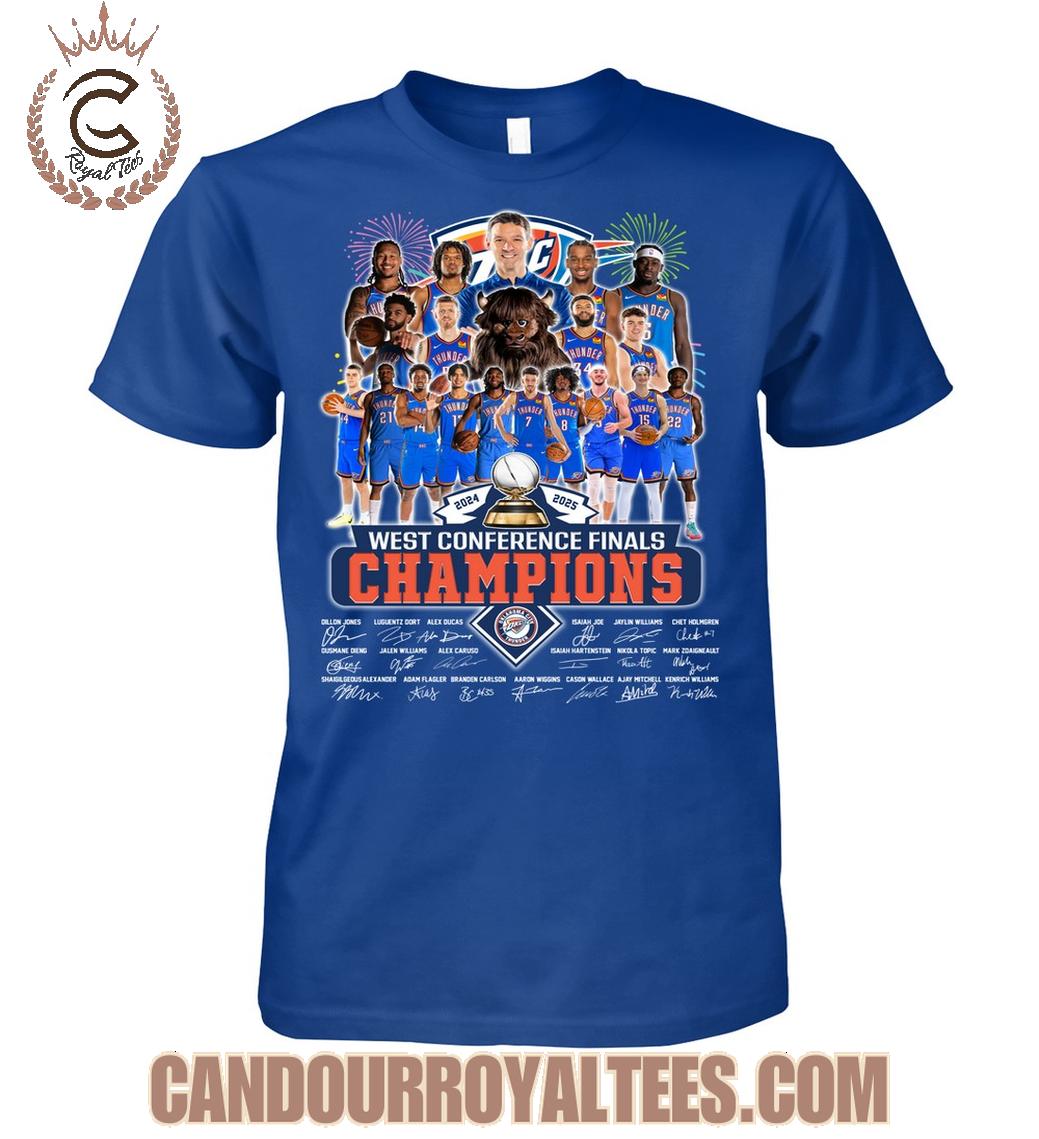 Oklahoma City Thunder 2024 2025 West Conference Finals Champions T-Shirt Oklahoma City Thunder 2024 2025 West Conference Finals Champions T-Shirt