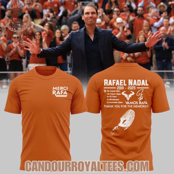 Rafael Nadal 2001 – 2025 Thank You For The Memories T-Shirt, Hoodie
