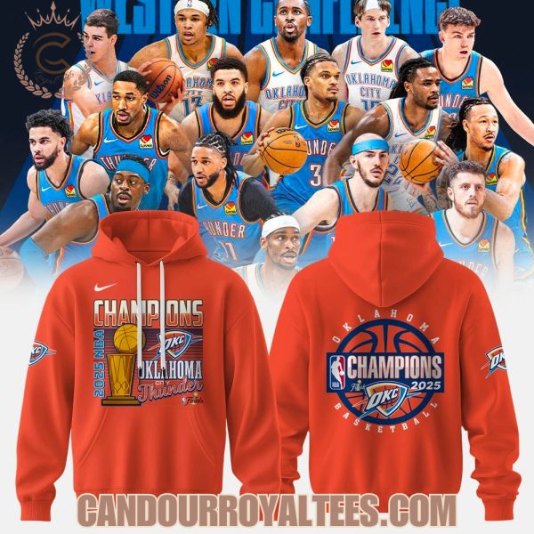 2025 NBA Champions Oklahoma City Thunder Orange Tshirt, Hoodie, Cap