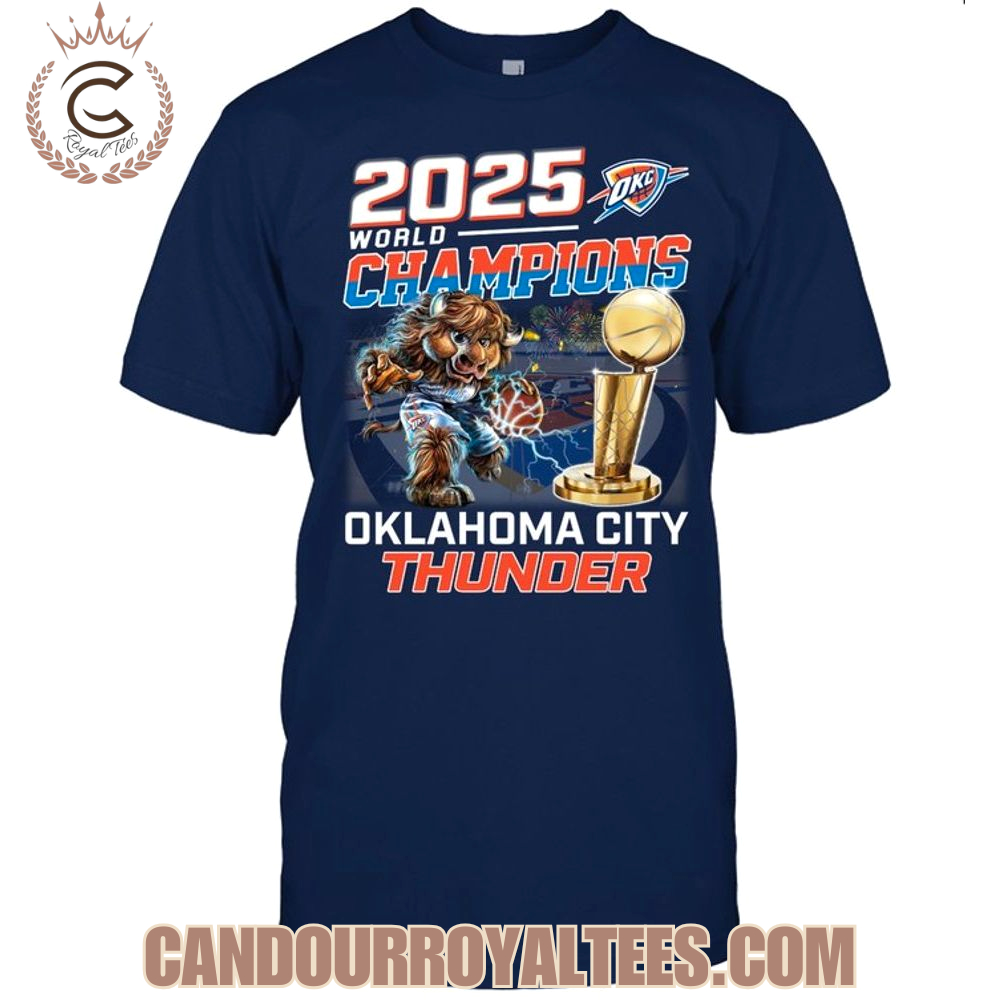 2025 Wolrd Champions Oklahoma City Thunder T-Shirt 2025 Wolrd Champions Oklahoma City Thunder T-Shirt