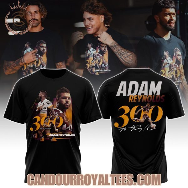 Brisbane Broncos X Adam Reynolds 300 Tshirt, Hoodie, Cap