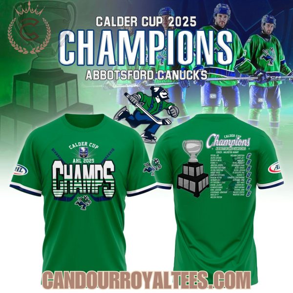 Calder Cup 2025 Champions Abbotsford Canucks Hoodie, Tshirt, Cap