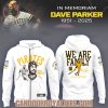 dave parker we are family hall of fame class of 2025 white t shirt hoodie 4.jpg