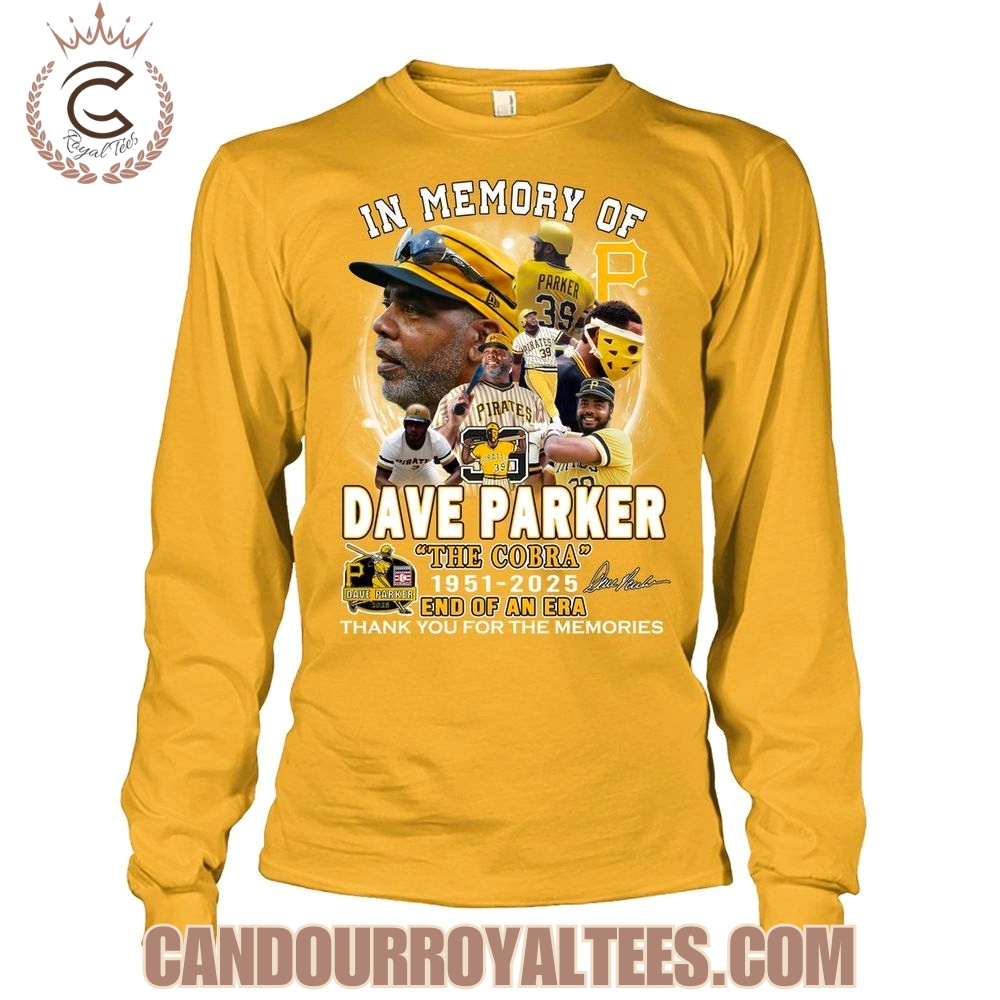 In Memory Of Dave Parker The Cobra 1951-2025 End Of An Era Thank You T-Shirt In Memory Of Dave Parker The Cobra 1951-2025 End Of An Era Thank You T-Shirt