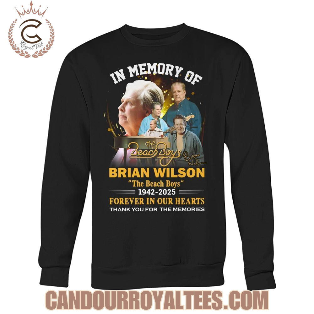 In Memory Of The Beach Boys Brian Wilson 1942-2025 Forerer In Our Hearts T-Shirt In Memory Of The Beach Boys Brian Wilson 1942-2025 Forerer In Our Hearts T-Shirt