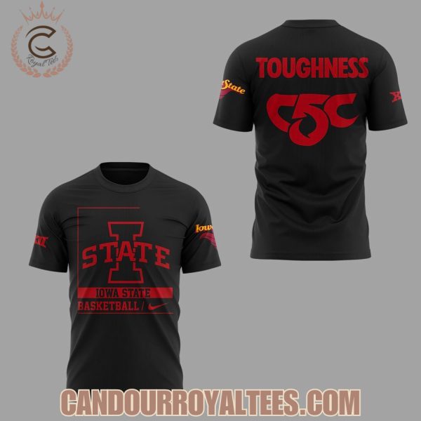 Iowa State Basketball Toughness C5C Tshirt, Hoodie, Cap