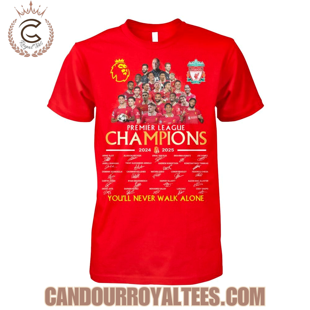 Liverpool Premier League Champions 2024-2025 You'll Never Walk Alone T-Shirt Liverpool Premier League Champions 2024-2025 You'll Never Walk Alone T-Shirt