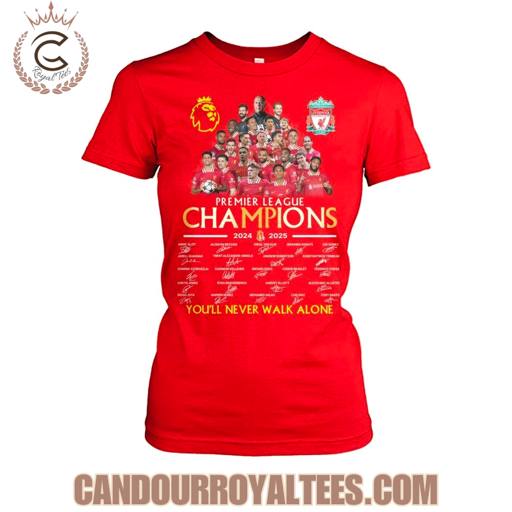 Liverpool Premier League Champions 2024-2025 You'll Never Walk Alone T-Shirt Liverpool Premier League Champions 2024-2025 You'll Never Walk Alone T-Shirt