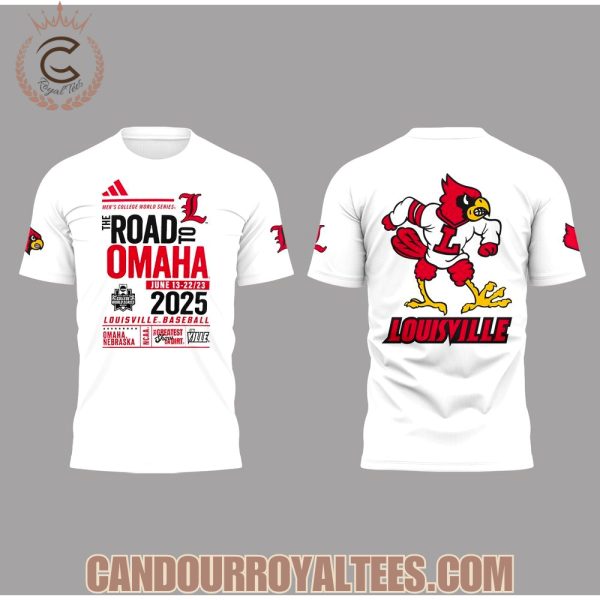 Louisville Baseball The Road To OMAHA 2025 Tshirt, Hoodie, Cap