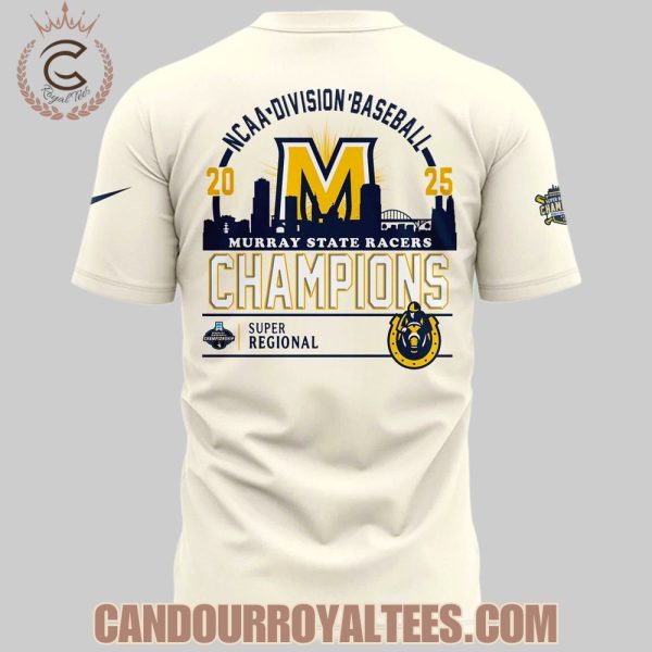 Murray State Racers 2025 Super Regional Champions – Tshirt, Hoodie, Cap