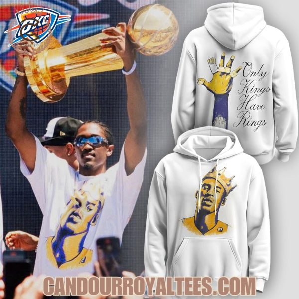 Oklahoma City Thunder NBA x Only Kings Have Rings 2025 Tshirt, Hoodie