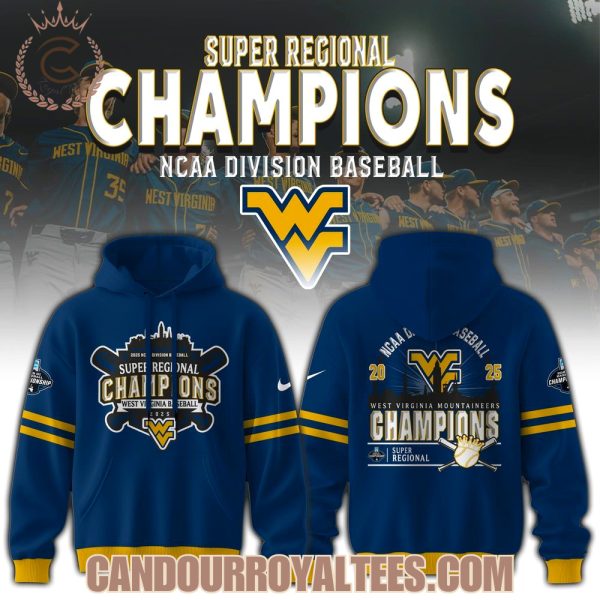 West Virginia 2025 Super Regionals Champions Tshirt, Hoodie, Cap