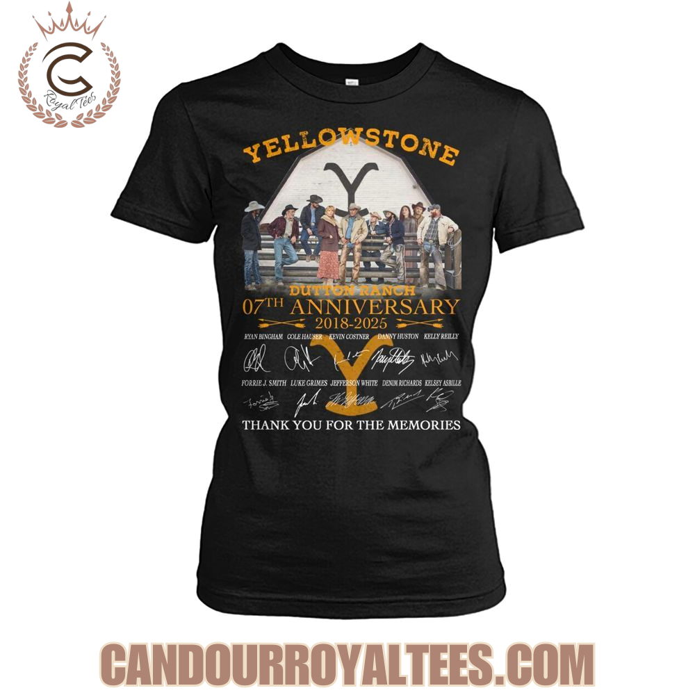 Yellowstone Dutton Ranch 07th Anniversary 2018-2025 Thank You For The Memories T-Shirt Yellowstone Dutton Ranch 07th Anniversary 2018-2025 Thank You For The Memories T-Shirt