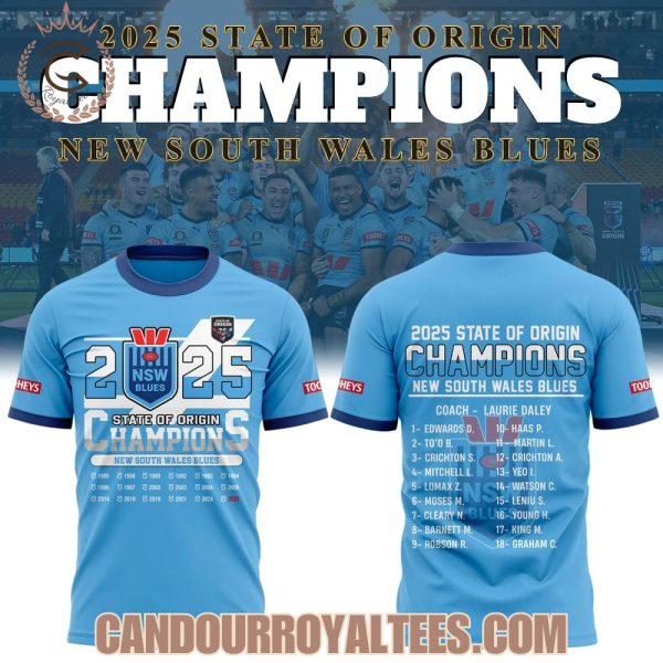 2025 State Of Origin Champions New South Wales Blues Tshirt, Hoodie