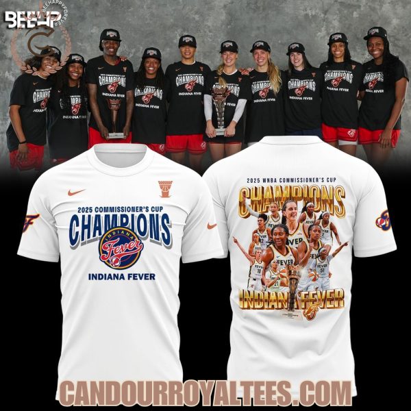 2025 WNBA Commissioner’s Cup Champions Indiana Fever White Tshirt, Hoodie