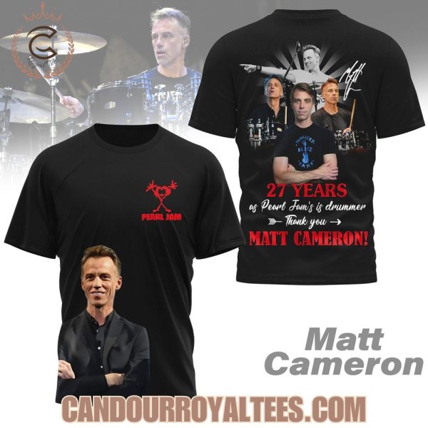 27 Years Of Pearl Jam’s Is Drummer Thank You Matt Cameron Tshirt