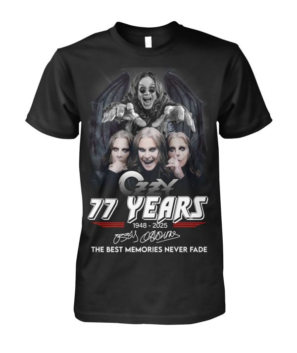 Ozzy Osbourne 77 Years 1948 – 2025 The Best Memories Never Fade T-Shirt