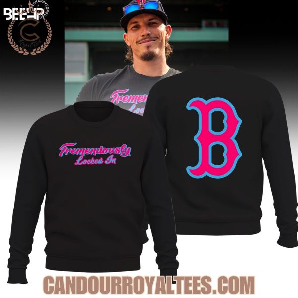 Boston Red Sox Tremendously Locked In Shirt