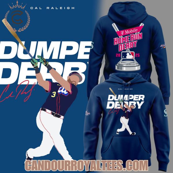 Cal Raleigh Dumper Derby 2025 Blue Tshirt, Hoodie