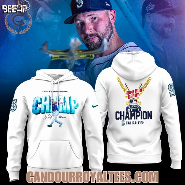 Cal Raleigh Seattle Mariners 2025 Home Run Derby Champion Hoodie