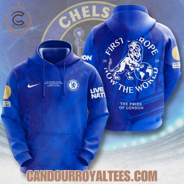 Chelsea First Europe, Now The World Champions Tshirt, Hoodie