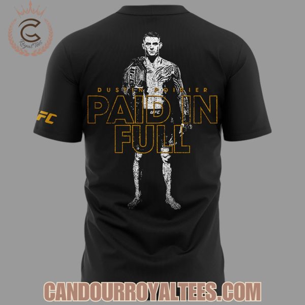 Dustin Poirier Paid In Full Tshirt, Hoodie