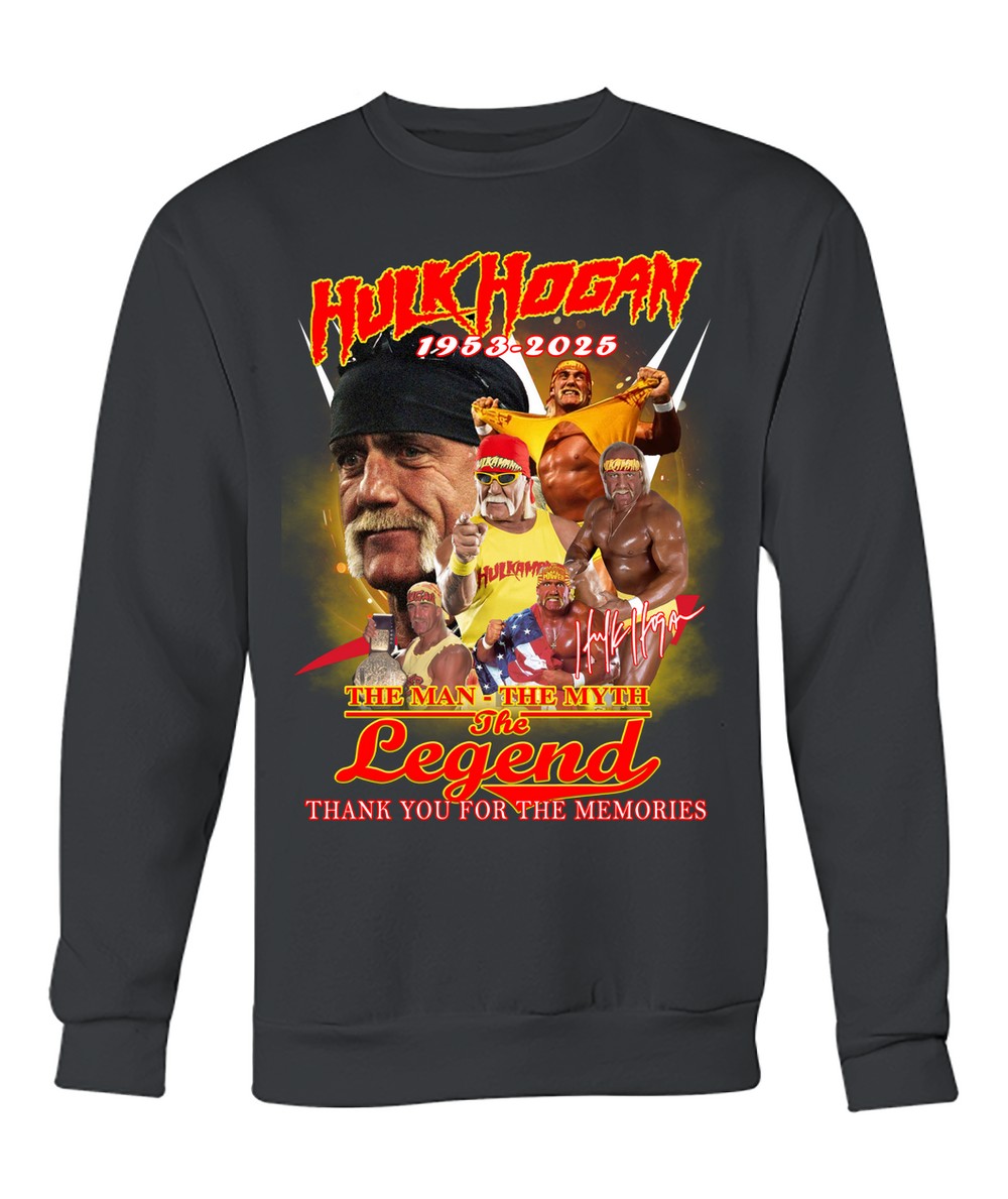 Hulk Hogan 1953 - 2025 The Man The Myth The Legend Thank You For The Memories T-Shirt Hulk Hogan 1953 - 2025 The Man The Myth The Legend Thank You For The Memories T-Shirt