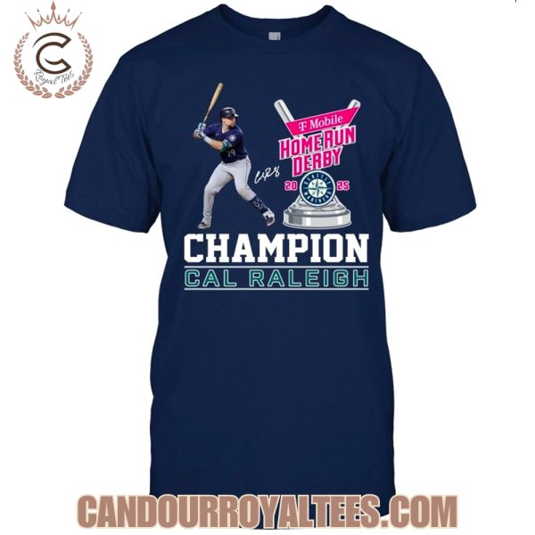 Home Run Derby 2025 Champion Cal Raleigh T-Shirt