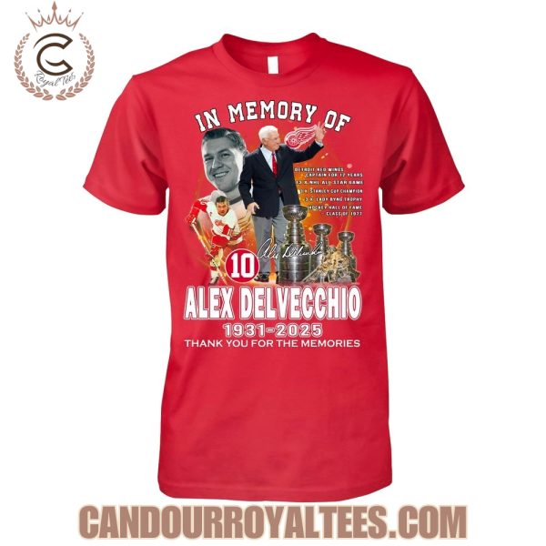 In Memory Of Alex Delvecchio 1931-2025 Thank You For The Memories T-Shirt