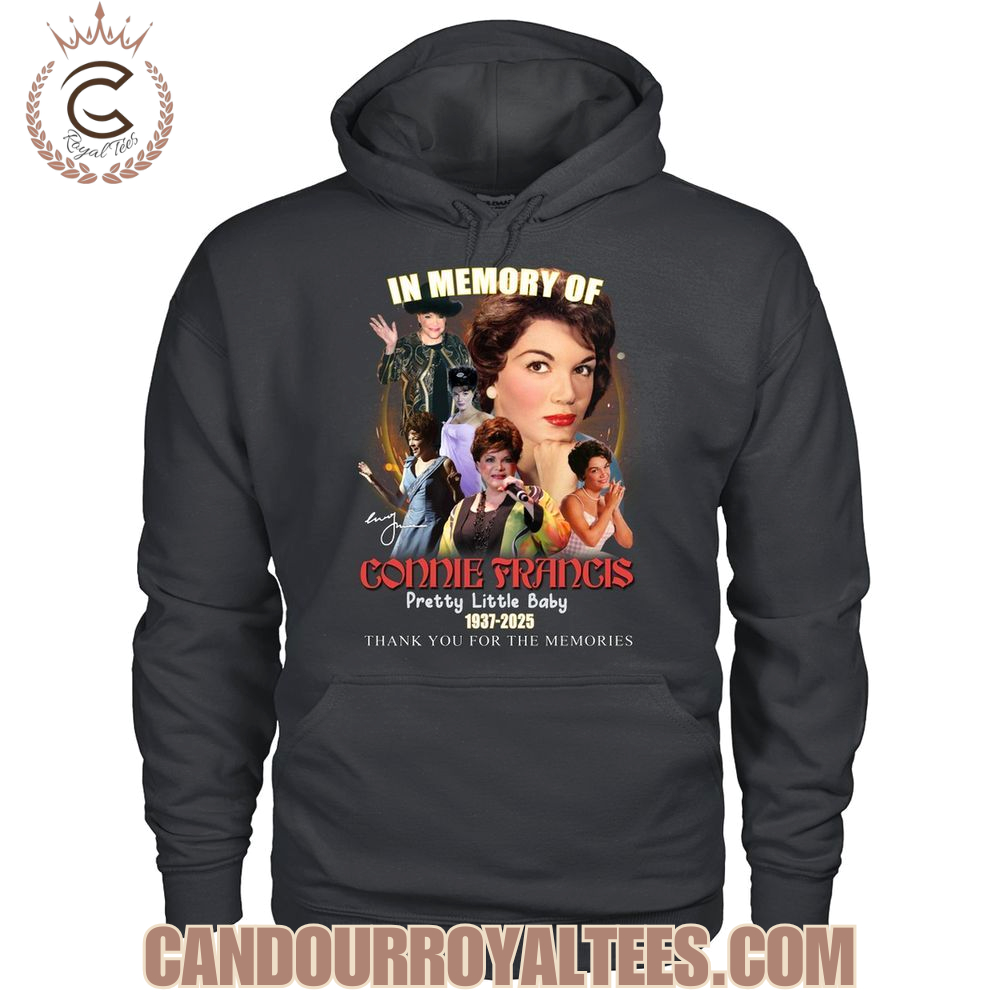 In Memory Of Connie Francis 1937-2025 Thank You For The Memories T-Shirt In Memory Of Connie Francis 1937-2025 Thank You For The Memories T-Shirt