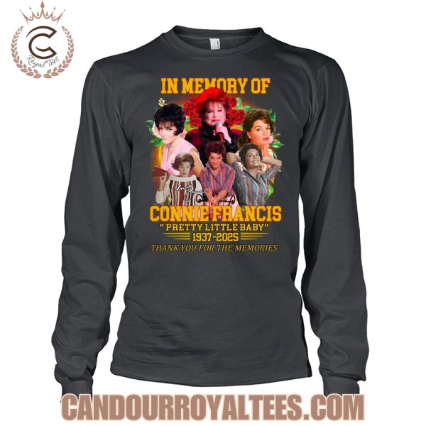 In Memory Of Connie Francis Pretty Little Baby 1937-2025 Thank You For The Memories T-Shirt