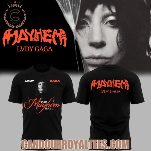 Lady Gaga The Mayhem Ball Tour 2025 Tshirt, Hoodie