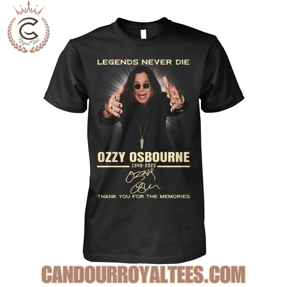 Legends Never Die Ozzy Osbourne 1948-2025 Thank You For The Memories T-Shirt Legends Never Die Ozzy Osbourne 1948-2025 Thank You For The Memories T-Shirt