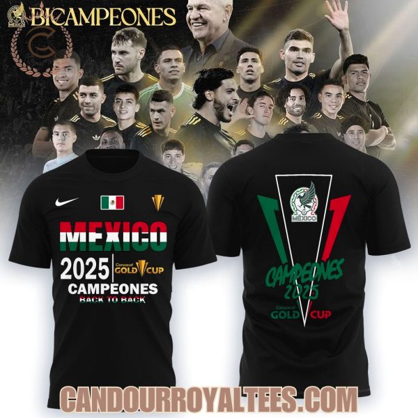 Mexico 2025 Concacaf Gold Cup Campeones Back To Back Tshirt, Hoodie