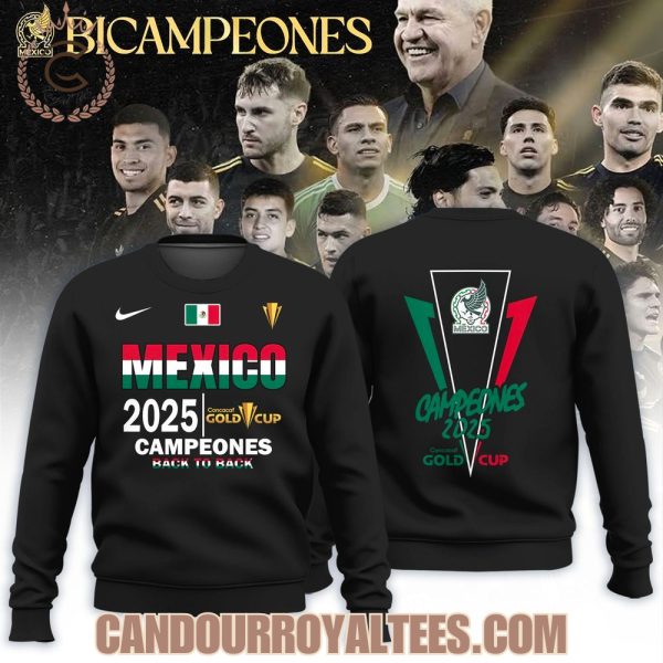 Mexico 2025 Concacaf Gold Cup Campeones Back To Back Tshirt, Hoodie