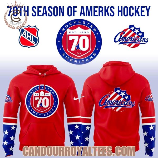 Rochester Americans 70th Season of Amerks Hoodie