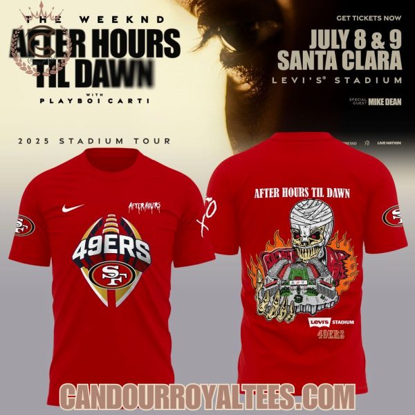 San Francisco 49ers x The Weeknd After Hours Til Dawn 2025 Tour Red Tshirt, Hoodie
