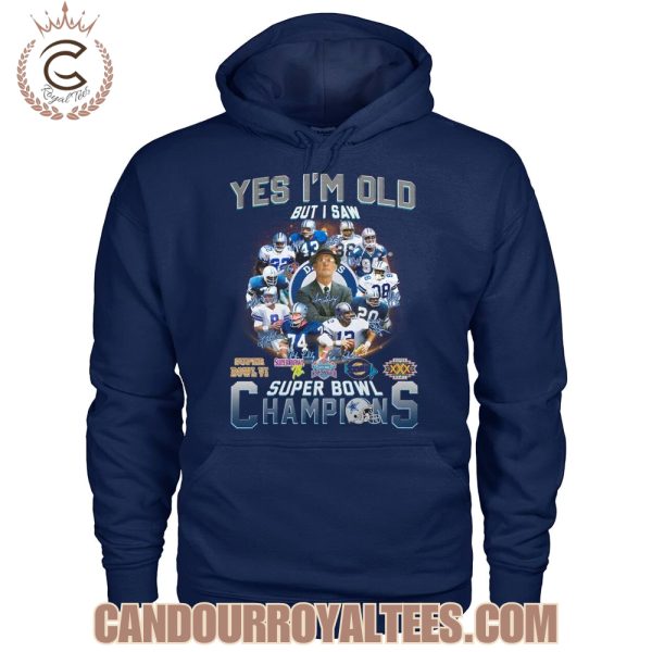 Yes I’m Old But I Saw Dallas Cowboys Super Bowl Champions T-Shirt