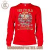 yes im old but i saw san francisco 49ers super bowl champions t shirt 2.jpg