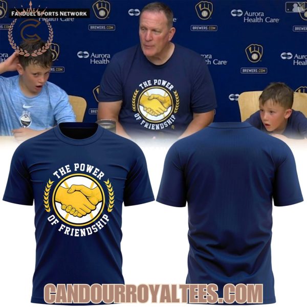 Milwaukee Brewers The Power Of Friendship T-Shirt