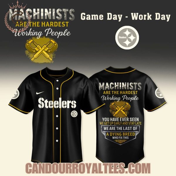 Pittsburgh Steelers x Machinists Are The Hardest Working People Jersey