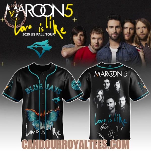 Toronto Blue Jays x Maroon5 LOVE IS LIKE Tour 2025 Jersey