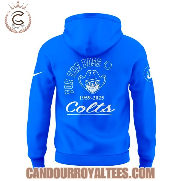 Indianapolis Colts For The Boss Hoodie