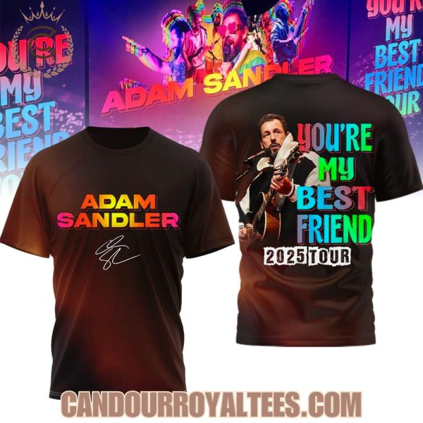 Adam Sandler You’re My Best Friend 2025 Tour T-Shirt