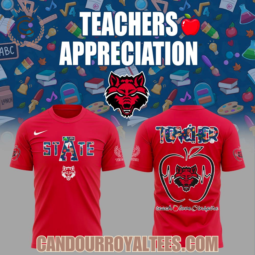 Arkansas State Red Wolves Teachers Appreciation 2025 Hoodie Arkansas State Red Wolves Teachers Appreciation 2025 Hoodie