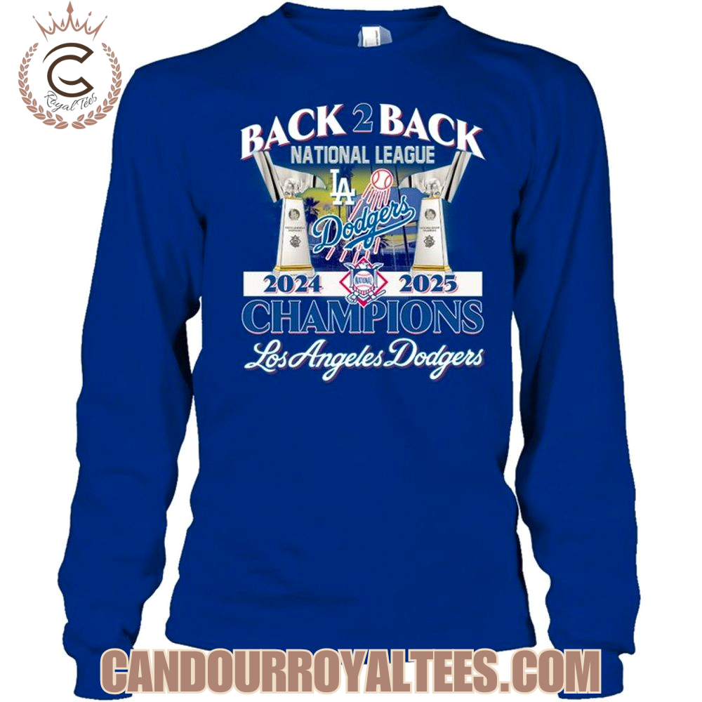Back 2 Back National League 2024 2025 Champions Los Angeles Dodgers T-Shirt Back 2 Back National League 2024 2025 Champions Los Angeles Dodgers T-Shirt