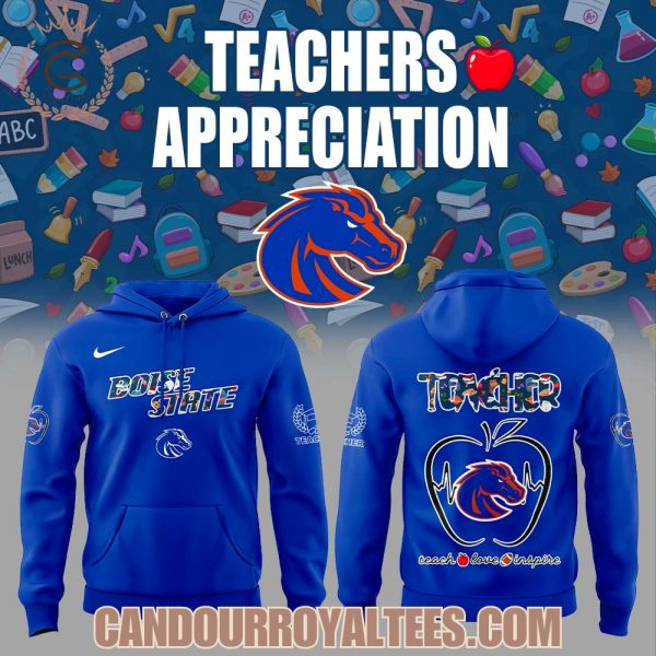 Boise State Broncos Teachers Appreciation 2025 Hoodie