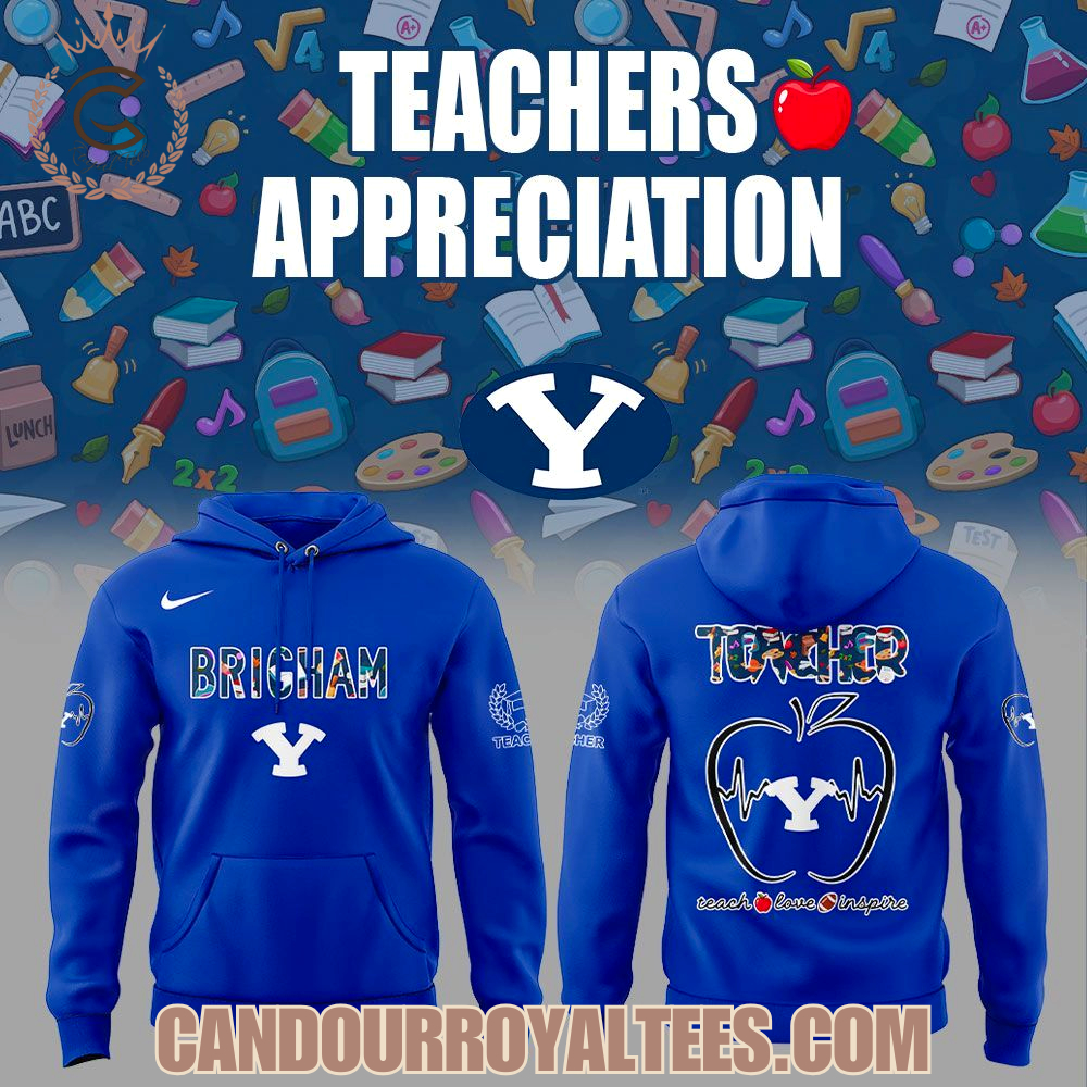 Brigham Young Teachers Appreciation 2025 Hoodie Brigham Young Teachers Appreciation 2025 Hoodie