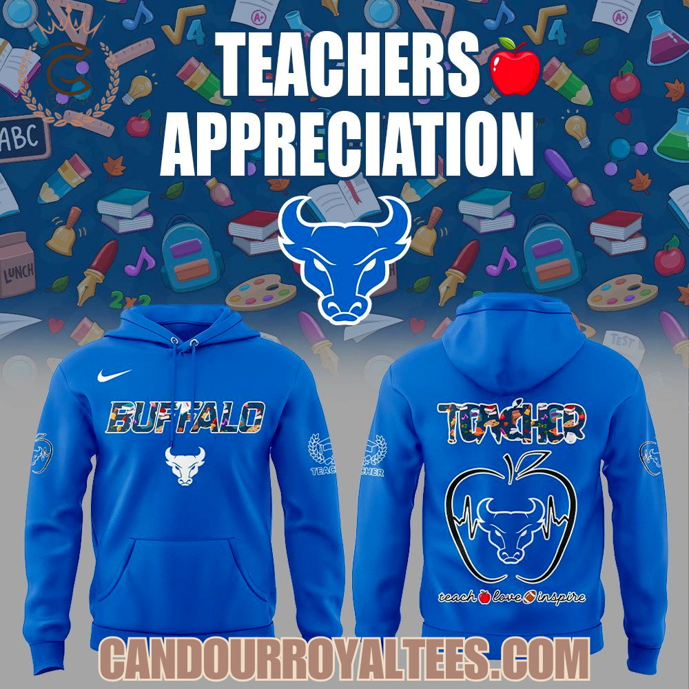 Buffalo Bulls Teachers Appreciation 2025 Hoodie Buffalo Bulls Teachers Appreciation 2025 Hoodie