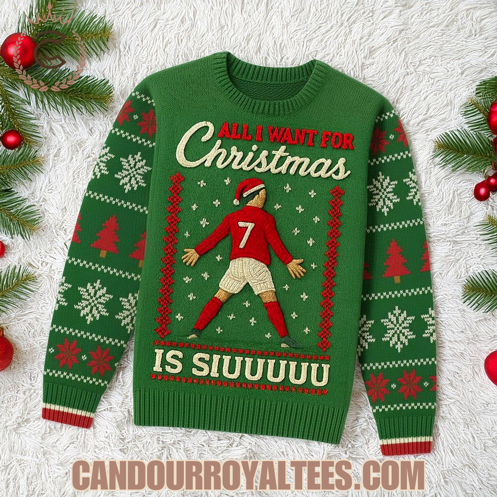 CR7 All I Want For Christmas Is Siuuuuu Ugly Sweater CR7 All I Want For Christmas Is Siuuuuu Ugly Sweater